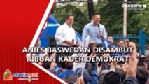 Ribuan Kader Partai Demokrat Sambut Anies Baswedan