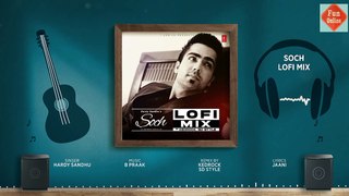 Soch by Hardy Sandhu (lofi) | KEDROCK & SD Style |Funonline| Latest Punjabi Songs 2023