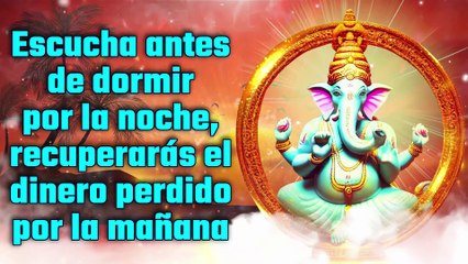 Escucha antes de dormir por la noche, recuperarás el dinero perdido por la mañana
