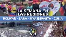 Recorrido por los estados Bolívar, Lara, Nueva Esparta y Zulia - La semana en las regiones