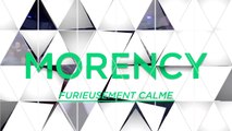 François Morency: Furieusement Calme | movie | 2016 | Official Clip