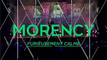 François Morency: Furieusement Calme | movie | 2016 | Official Clip
