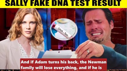 CBS Y&R Spoiler Sally is the one who changed the DNA result - Don't want the bab