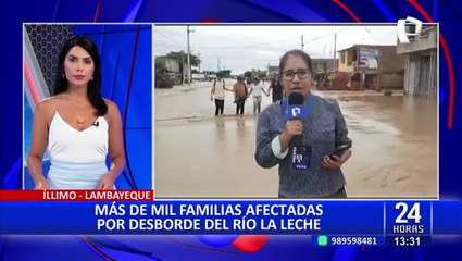 Lambayeque: Desborde de río La Leche afecta a más de mil familias