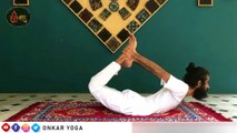 What is Dhanurasana and its benefits l Benefits of bow pose l How To Do Dhanurasana l dhanurasana in hindi l Yoga Pose l धनुरासन कब और कितनी देर करें l