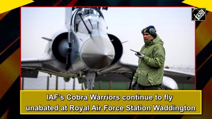 IAF’s Cobra Warriors continue to fly unabated at Royal Air Force Station Waddington