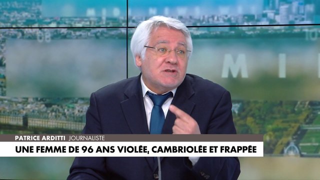 Patrice Arditti : «Ce genre de personne est absolument irrécupérable. Il faudrait une échelle de valeurs»