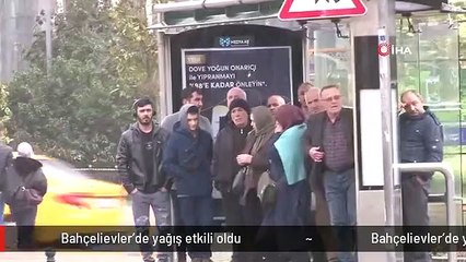 Bahçelievler'de yağış etkili oldu