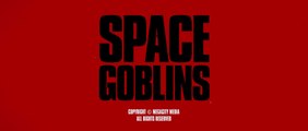 SPACE GOBLINS Movie