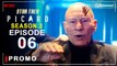 Star Trek: Picard: Season 3, Episode 6 
