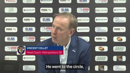 Collet warns Wembanyama that he 'has to be more aggressive' if he wants to make it to the NBA