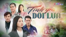 tình yêu dối lừa tập 23 - phim Việt Nam THVL1 - xem phim tinh yeu doi lua tap 24