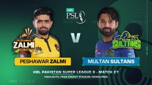 Full Highlights _ Peshawar Zalmi vs Multan Sultans _ Match 27 _ HBL PSL 8 _ MI2T