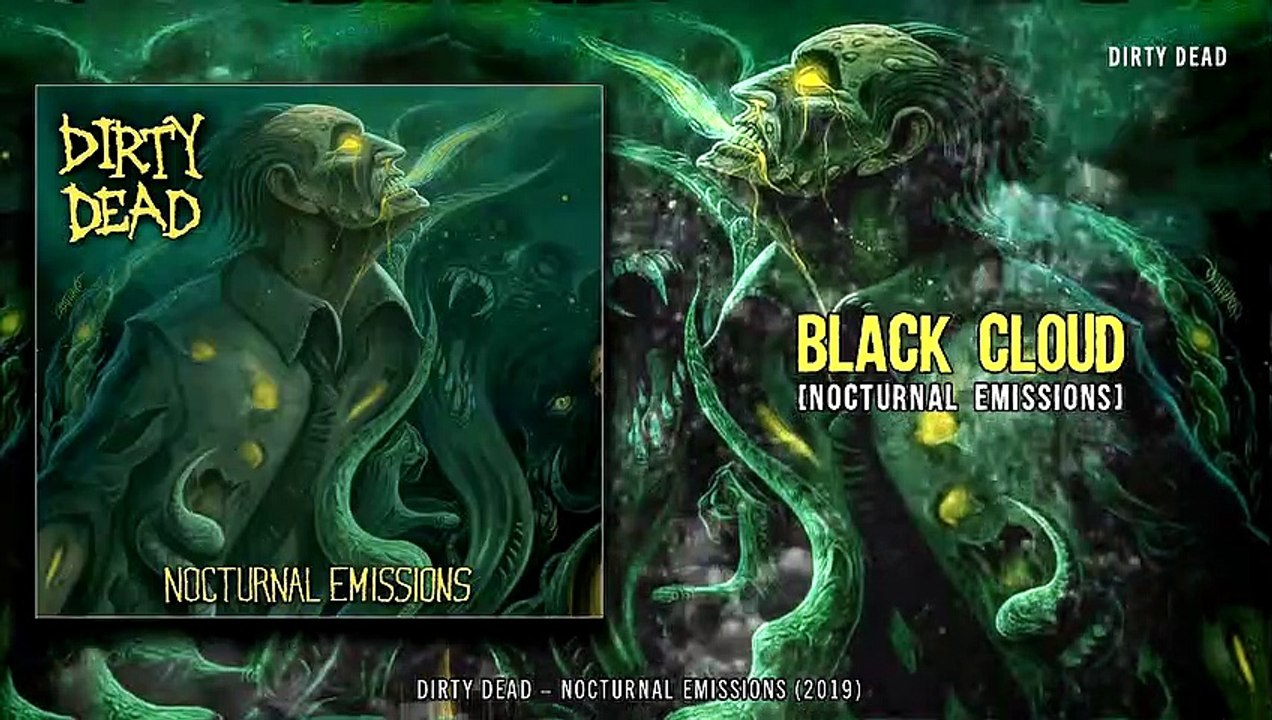 Dirty Dead - Black Cloud
