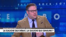 L'édito de Mathieu Bock-Côté : «La gauche qui débat, la gauche qui censure»