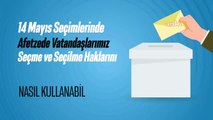 Göç eden depremzedeler 14 Mayıs'ta nasıl oy kullanacak?