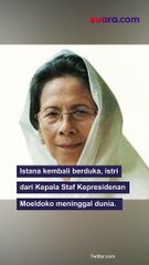 Istri Kepala Staf Kepresidenan RI Moeldoko Meninggal Dunia