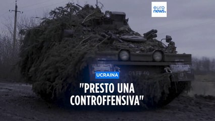 La controffensiva ucraina nell'Est del Paese "non è lontana"