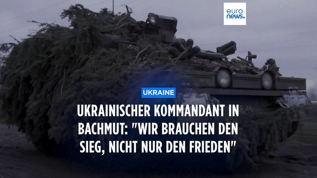 Soldat in Bachmut: 'Wir brauchen den Sieg, nicht nur den Frieden.'