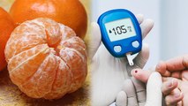 डायबिटीज में संतरा खाने से क्या होता है | Diabetes Me Orange Khana Chahiye Ya Nahi