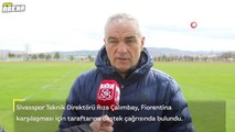 Rıza Çalımbay’dan Fiorentina maçı için destek çağrısı