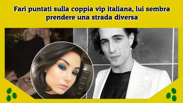 Fari puntati sulla coppia vip italiana, lui sembra prendere una strada diversa