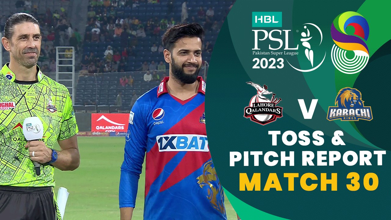 Toss & Pitch Report | Lahore Qalandars vs Karachi Kings | Match 30 | HBL PSL 8 | MI2T