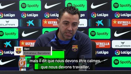 “Barçagate” - Xavi veut se concentrer sur le football