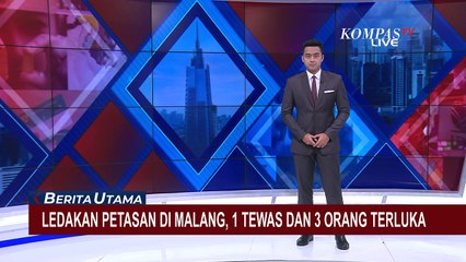 Ledakan Petasan di Malang, 1 Tewas dan 3 Orang Terluka