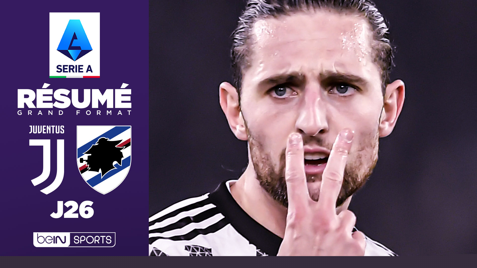 Résumé : En feu, Rabiot claque un doublé et porte la Juve contre la Sampdoria !
