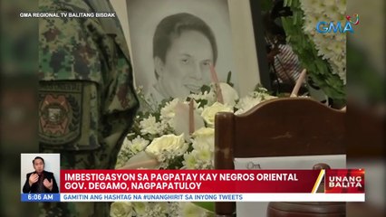 Imbestigasyon sa pagpatay kay Negros Oriental Gov. Degamo, nagpapatuloy | UB