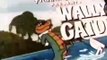 Wally Gator Wally Gator E025 – Puddle Hopper