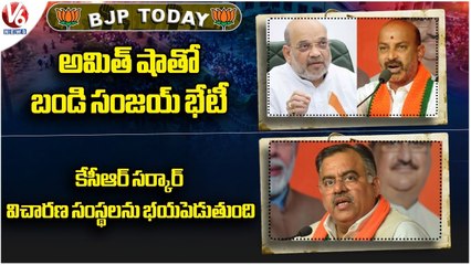 BJP Today _ Bandi Sanjay Meeting With Amit Shah _ Tarun Chugh Fires On BRS Govt _ V6 News