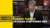 Veteran ATM Sabah, Sarawak paling ramai tak daftar BSH: Tok Mat