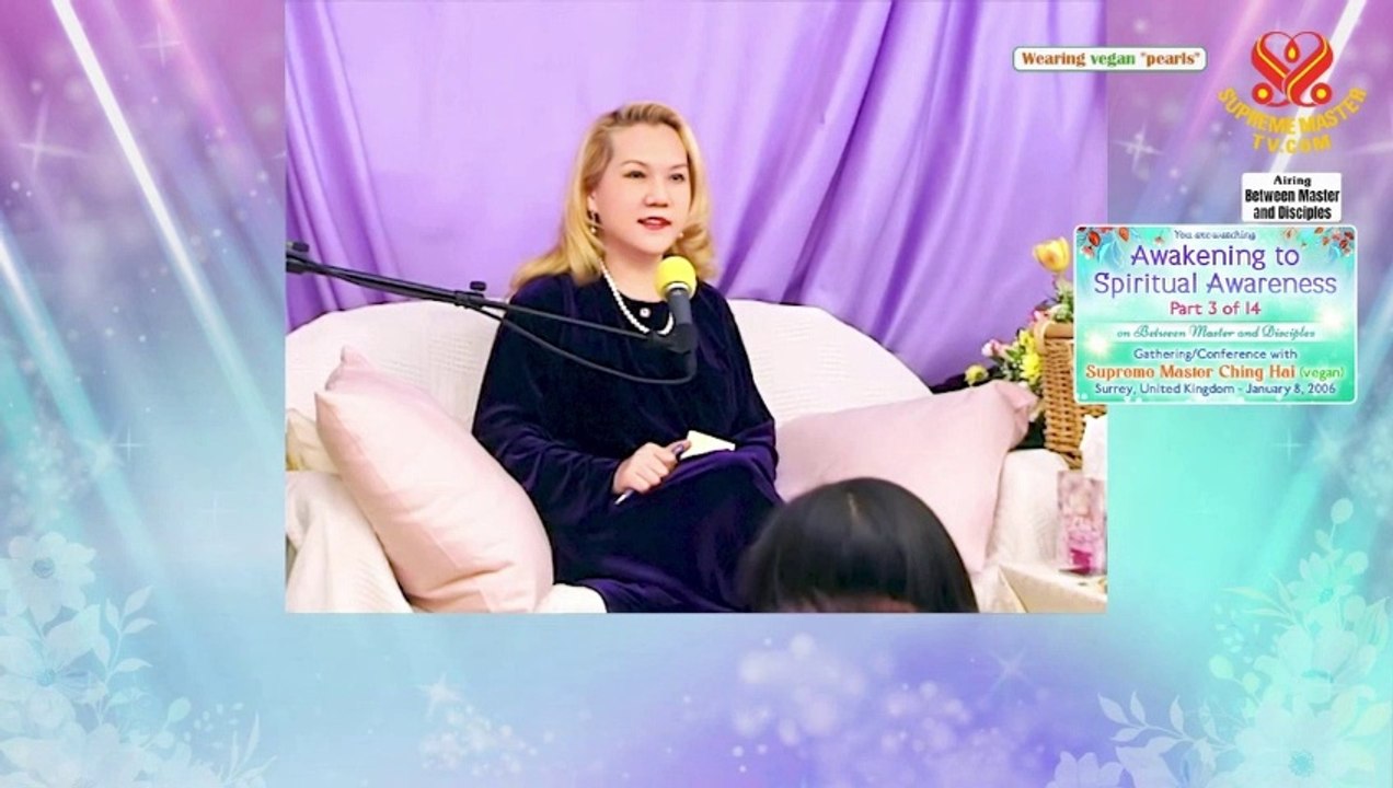 Awakening to Spiritual Awareness 喚醒靈性意識 Thức Tỉnh Trước Nhận Thức Tâm Linh 1-7