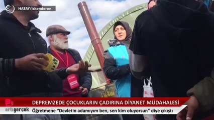Hatay'da depremzede çocukların oyun çadırına Diyanet müdahalesi