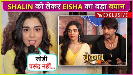 Unse Milkar Laga...Eisha Singh Shocking Statements On Chemistry With Shalin Bhanot | Beqaboo