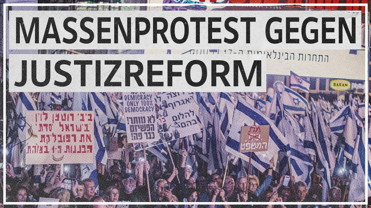 Massenprotest gegen Justizreform in Israel