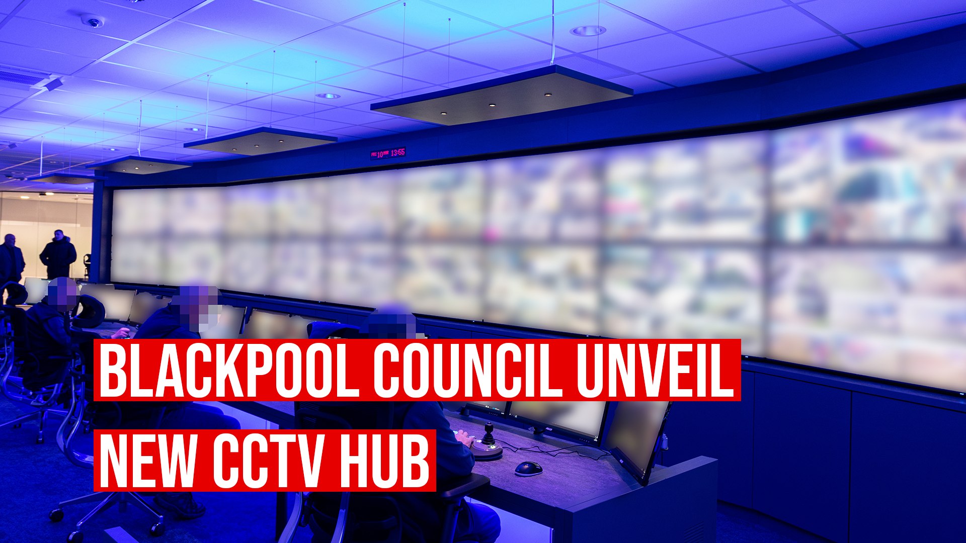 We take a look around Blackpool Council's new CCTV hub - video Dailymotion