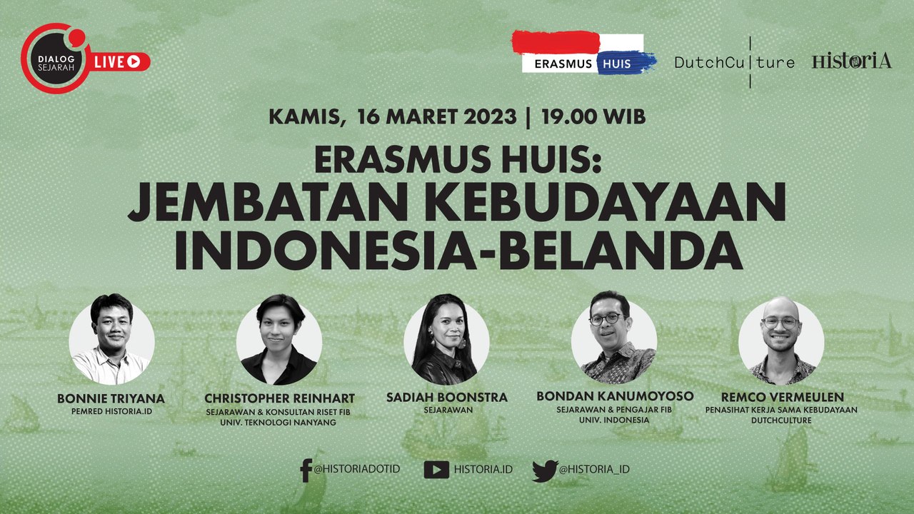 Dialog Sejarah - Erasmus Huis: Jembatan Kebuday...