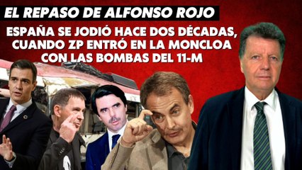 Alfonso Rojo: “España se jodió hace dos décadas, cuando ZP entró en Moncloa con las bombas del 11-M”