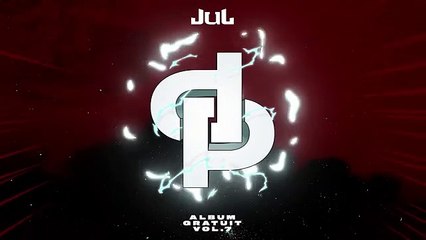 JUL - Ça va chérie ça va  Album gratuit Vol.7 [05]