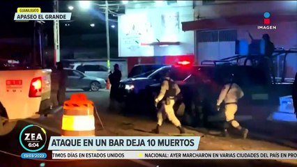 Ataque a bar en Apaseo el Grande, Guanajuato, deja 10 muertos