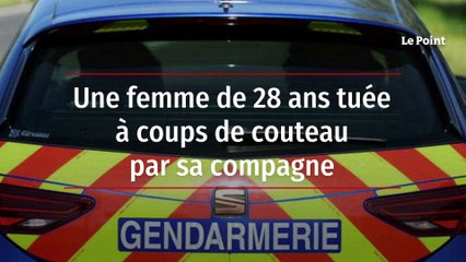 Une femme de 28 ans tuée à coups de couteau par sa compagne