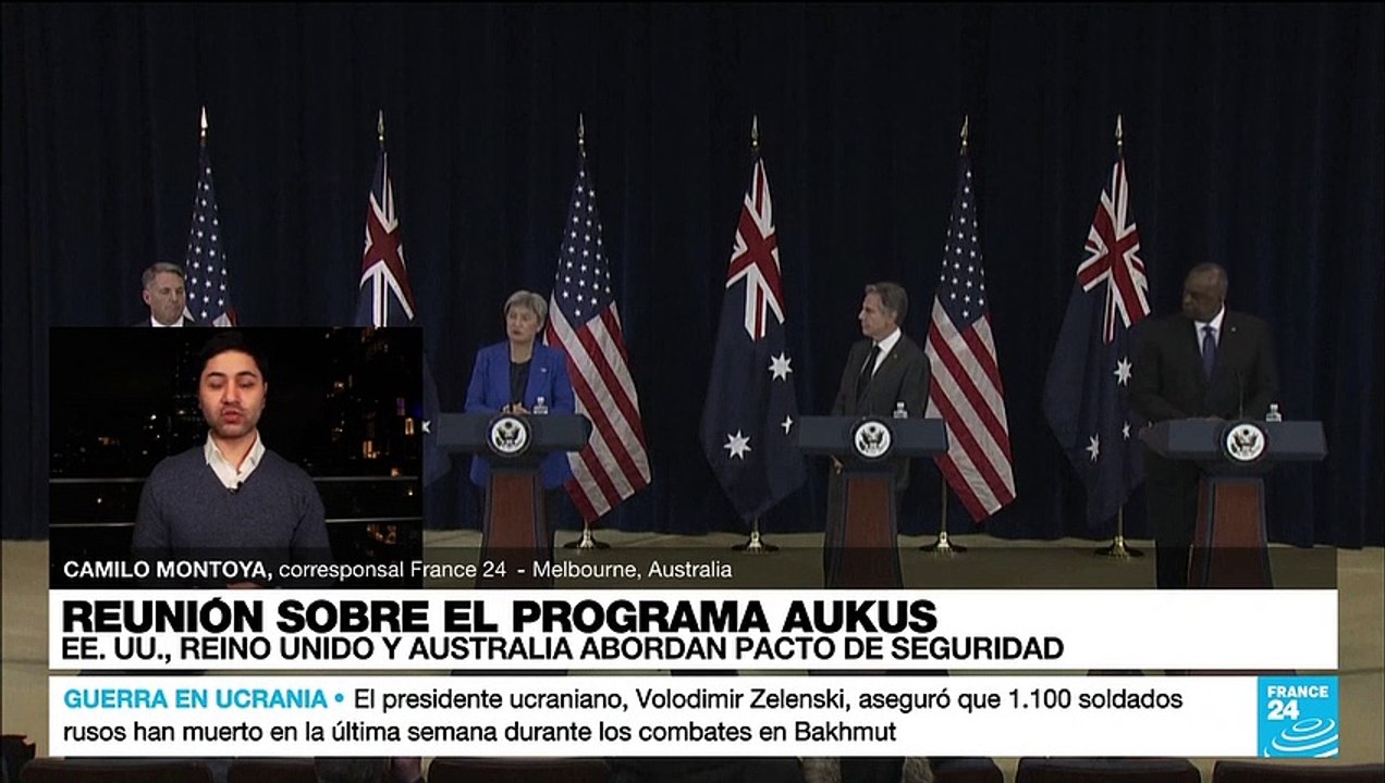 Informe desde Melbourne: EE. UU., Reino Unido y Australia debatirán sobre el programa Aukus