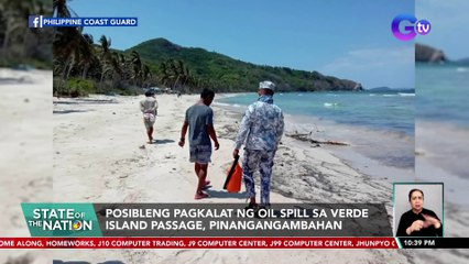 Posibleng pagkalat ng oil spill sa Verde Island passage, pinangangambahan | SONA