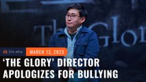 ‘The Glory’ director Ahn Gil-ho apologizes for school bullying incident during stay in PH