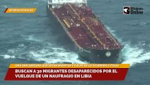 Buscan a 30 migrantes desaparecidos por el vuelque de un naufragio en Libia