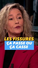 Les FISSURES : Ça PASSE ou ça CASSE ?