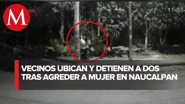 Cámaras captan agresión de un hombre a una mujer en Naucalpan, Edomex